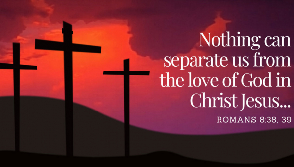 Ніщо не може відокремити нас від того, Ким є Бог