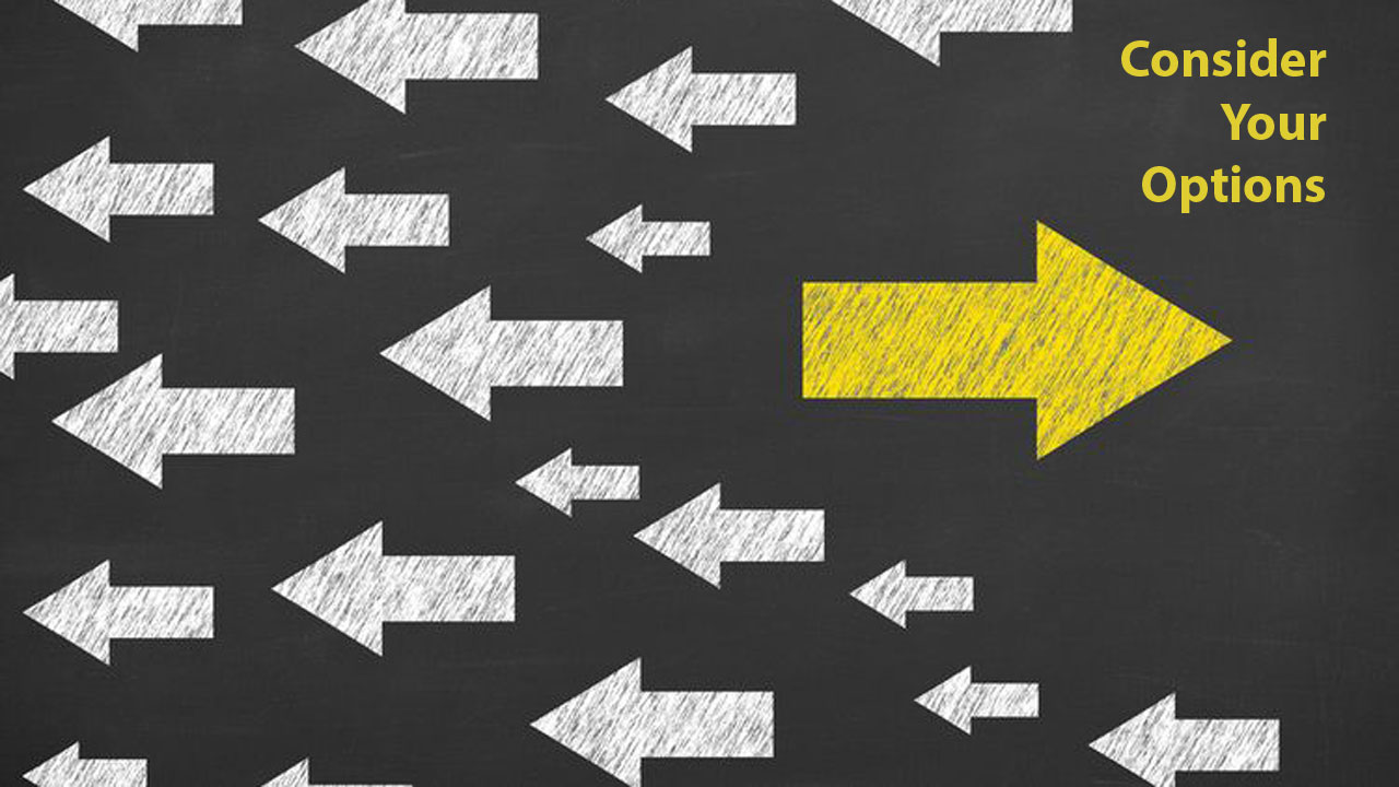 Розгляньте свої варіанти